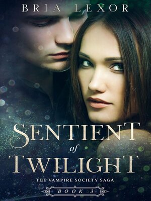 cover image of Sentient of Twilight